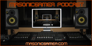 Masonic Gamer Podcast Episode 1 Masonic Gamer Podcast Episode 1