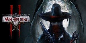 The Incredible Adventures of Van Helsing II Announced